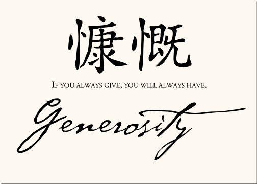 Generosity is a value that seems to be as important to leadership as Generosity is a value that seems to be as important to leadership as