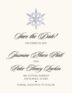 Snowflake 03 Winter, Snowflake, and Holiday Save the Dates